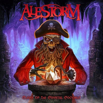 Alestorm - Curse Of The Crystal Coconut Alestorm - Curse Of The Crystal Coconut