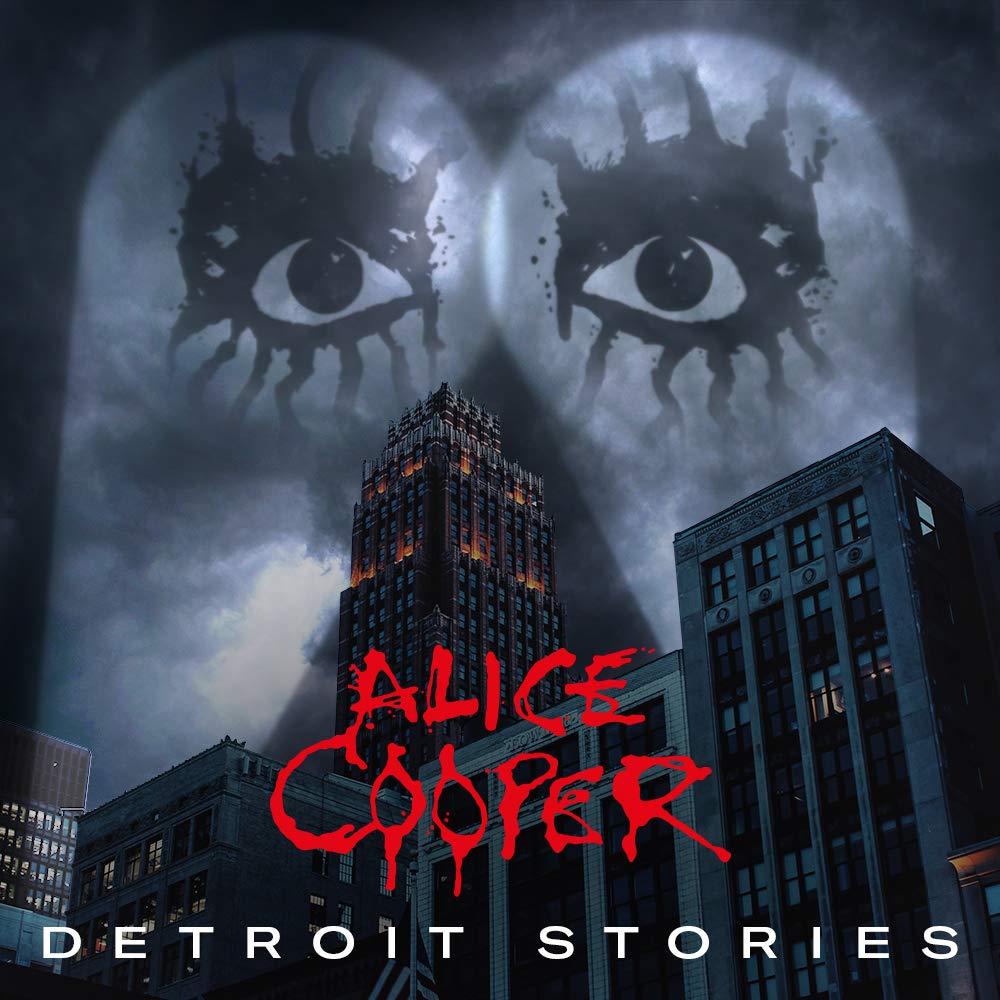 Alice Cooper - Detroit Stories Alice Cooper - Detroit Stories