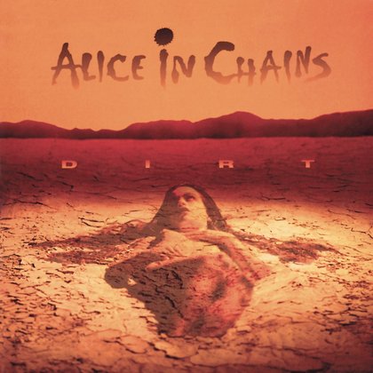 Alice In Chains - Dirt Alice In Chains - Dirt