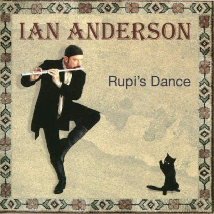 Anderson, Ian - Rupi´s Dance Anderson, Ian - Rupi´s Dance