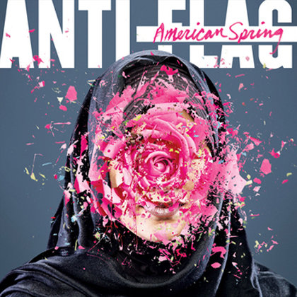 Anti-Flag - American Spring Anti-Flag - American Spring