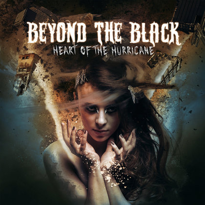 Beyond The Black - Heart Of The Hurricane Beyond The Black - Heart Of The Hurricane