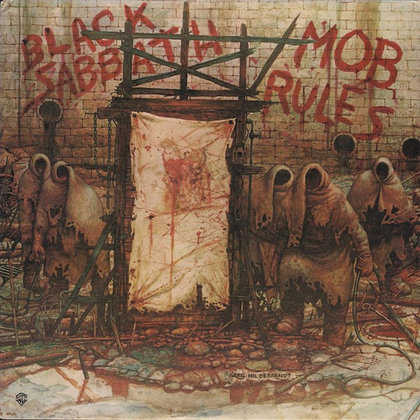 Black Sabbath - Mob Rules (Deluxe Edition) Black Sabbath - Mob Rules (Deluxe Edition)
