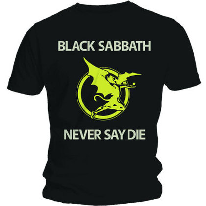 Black Sabbath - Never Say Die Black Sabbath - Never Say Die