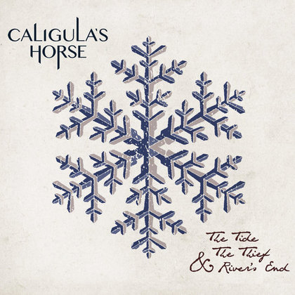 Caligula´s Horse - The Tide, The Thief & River´s End Caligula´s Horse - The Tide, The Thief & River´s End
