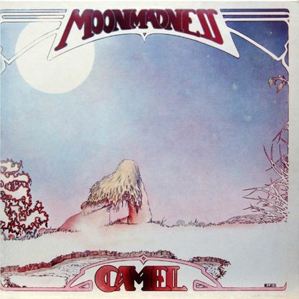 Camel - Moonmadness Camel - Moonmadness