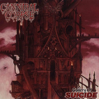 Cannibal Corpse - Gallery Of Suicide Cannibal Corpse - Gallery Of Suicide