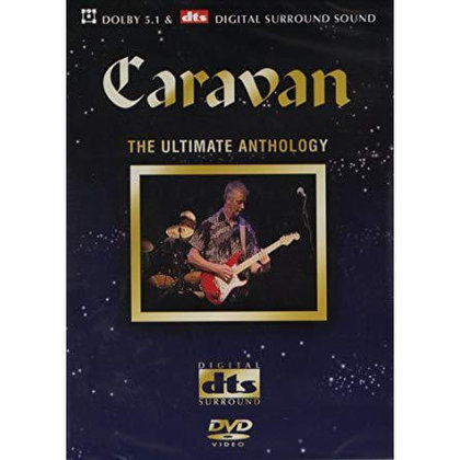 Caravan - The Ultimate Anthology Caravan - The Ultimate Anthology