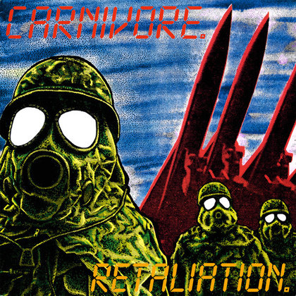 Carnivore - Retaliation Carnivore - Retaliation