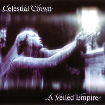 Celestial Crown - A Veiled Empire Celestial Crown - A Veiled Empire
