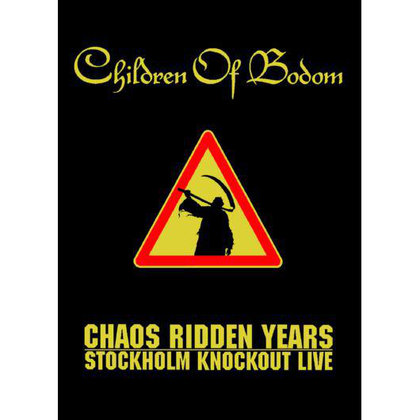 Children Of Bodom - Chaos Ridden Years - Stockholm Knockout Live Children Of Bodom - Chaos Ridden Years - Stockholm Knockout Live