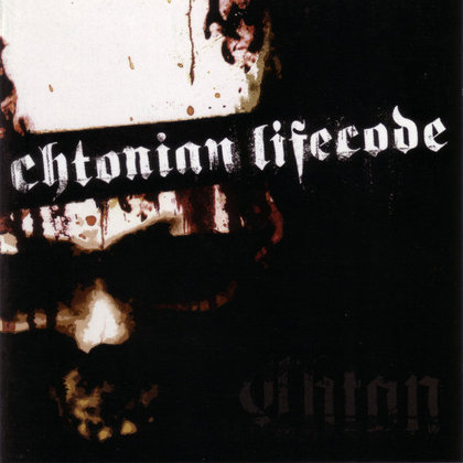 Chton - Chtonian Lifecode Chton - Chtonian Lifecode