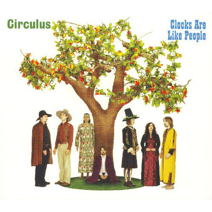 Circulus - Clocks Are Like People Circulus - Clocks Are Like People