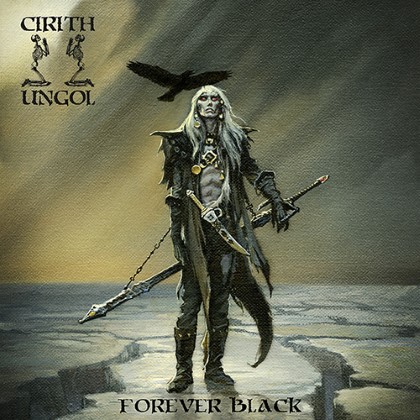 Cirith Ungol - Forever Black Cirith Ungol - Forever Black