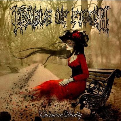 Cradle Of Filth - Evermore Darkly Cradle Of Filth - Evermore Darkly