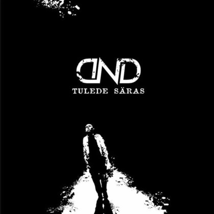 DND - Tulede säras DND - Tulede säras