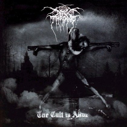 Darkthrone - The Cult Is Alive Darkthrone - The Cult Is Alive
