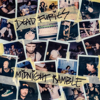 Dead Furies - Midnight Ramble Dead Furies - Midnight Ramble