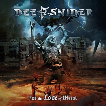 Dee Snider - For The Love Of Metal Dee Snider - For The Love Of Metal