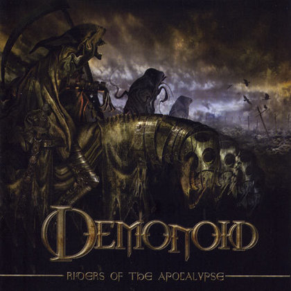 Demonoid - Riders Of The Apocalypse Demonoid - Riders Of The Apocalypse