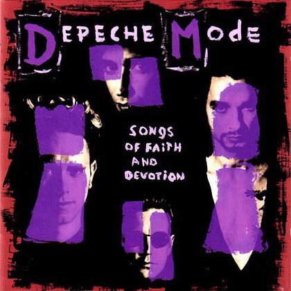 Depeche Mode - Songs Of Faith And Devotion Depeche Mode - Songs Of Faith And Devotion