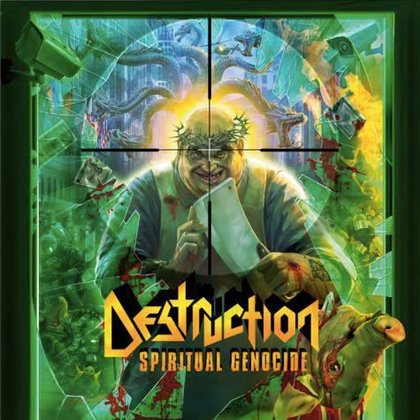 Destruction - Spiritual Genocide Destruction - Spiritual Genocide