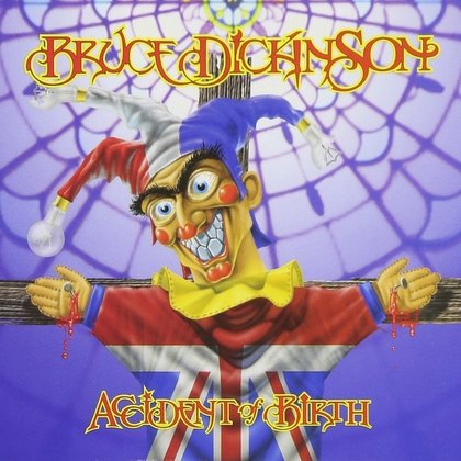 Dickinson, Bruce - Accident Of Birth Dickinson, Bruce - Accident Of Birth