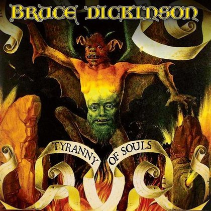 Dickinson, Bruce - Tyranny Of Souls Dickinson, Bruce - Tyranny Of Souls