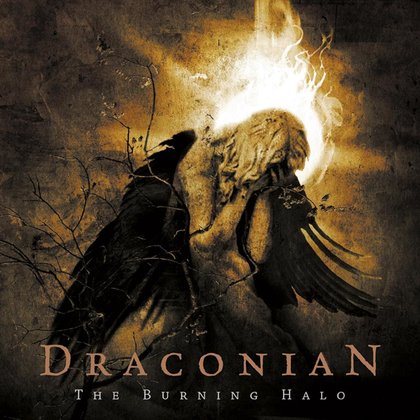 Draconian - The Burning Halo Draconian - The Burning Halo