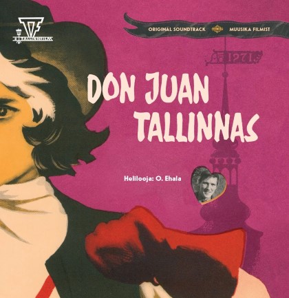 Ehala, Olav - Muusika filmist Don Juan Tallinnas" Ehala, Olav - Muusika filmist Don Juan Tallinnas"