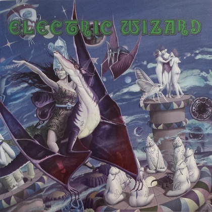 Electric Wizard - Electric Wizard Electric Wizard - Electric Wizard