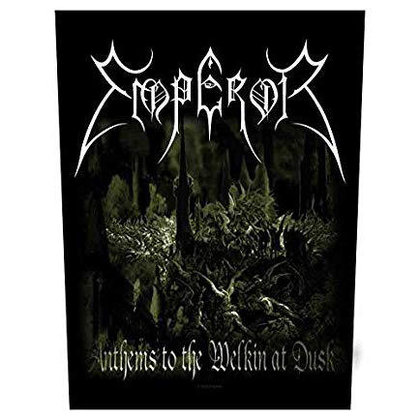Emperor - Anthems To The Welkin At Dusk Emperor - Anthems To The Welkin At Dusk