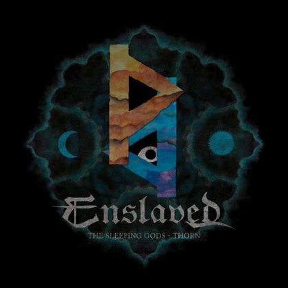 Enslaved - The Sleeping Gods - Thorn Enslaved - The Sleeping Gods - Thorn