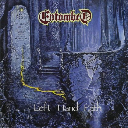 Entombed - Left Hand Path Entombed - Left Hand Path