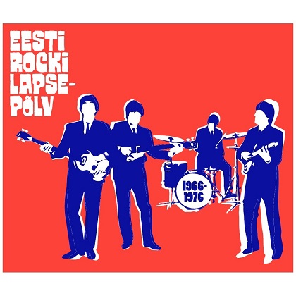 Erinevad esitajad - Eesti rocki lapsepõlv Erinevad esitajad - Eesti rocki lapsepõlv