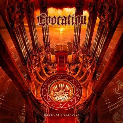 Evocation - Illusions Of Grandeur (Ltd.) Evocation - Illusions Of Grandeur (Ltd.)