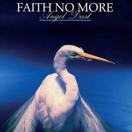 Faith No More - Angel Dust Faith No More - Angel Dust