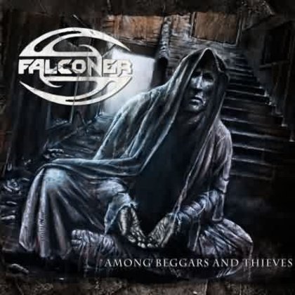 Falconer - Among Beggars And Thieves (Ltd.) Falconer - Among Beggars And Thieves (Ltd.)