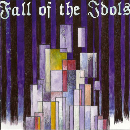 Fall Of The Idols - The Seance Fall Of The Idols - The Seance