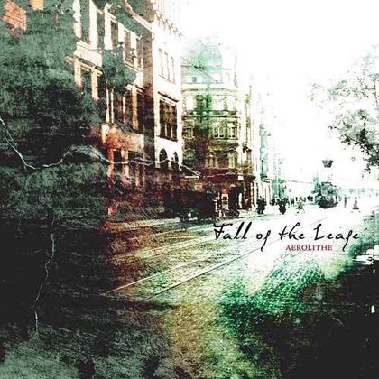 Fall Of The Leafe - Aerolithe Fall Of The Leafe - Aerolithe