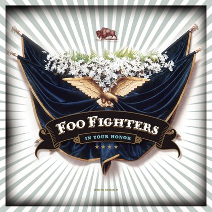Foo Fighters - In Your Honor Foo Fighters - In Your Honor