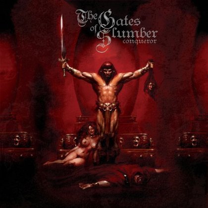 Gates Of Slumber, The - Conqueror Gates Of Slumber, The - Conqueror