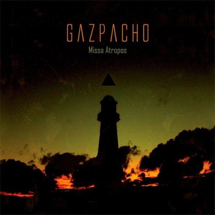 Gazpacho - Missa Atropos Gazpacho - Missa Atropos