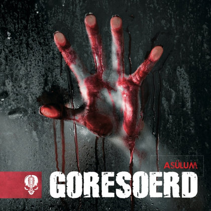 Goresoerd - Asülum Goresoerd - Asülum