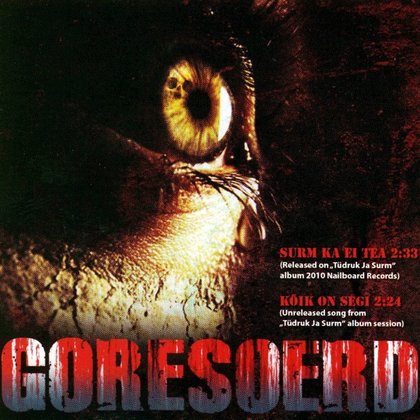 Goresoerd - Split with Tukkanuotta Goresoerd - Split with Tukkanuotta