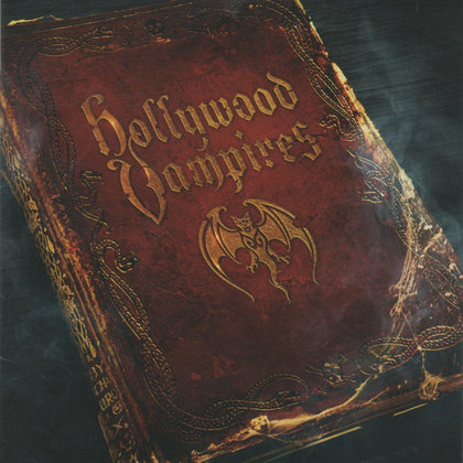 Hollywood Vampires, The - Hollywood Vampires Hollywood Vampires, The - Hollywood Vampires