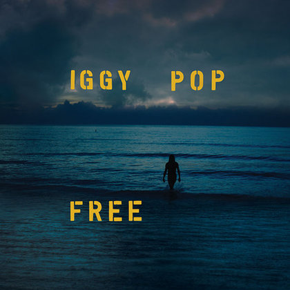 Iggy Pop - Free Iggy Pop - Free