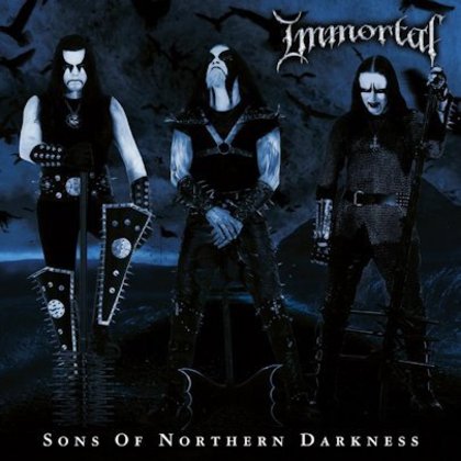 Immortal - Sons Of The Northern Darkness Immortal - Sons Of The Northern Darkness