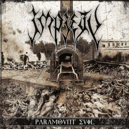 Impiety - Paramount Evil Impiety - Paramount Evil