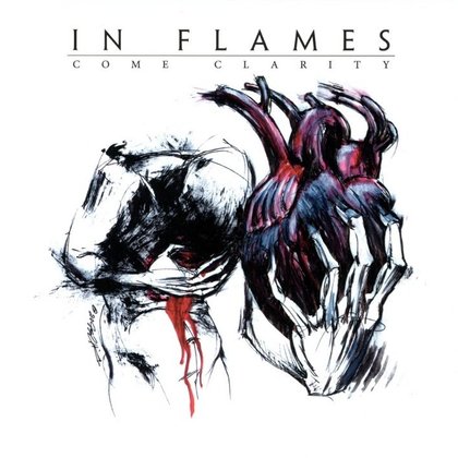 In Flames - Come Clarity In Flames - Come Clarity